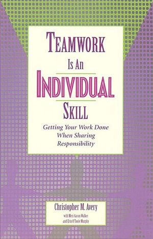 Buy Teamwork Is an Individual Skill at Amazon
