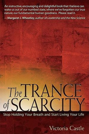 Buy The Trance of Scarcity at Amazon