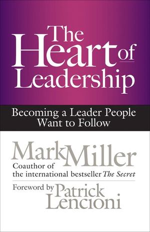Buy The Heart of Leadership at Amazon