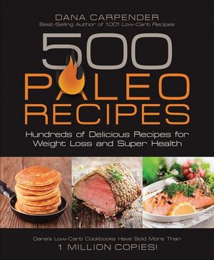 Buy 500 Paleo Recipes at Amazon