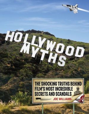 Buy Hollywood Myths at Amazon