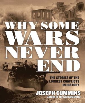 Why Some Wars Never End