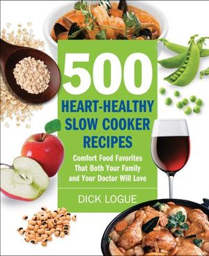 Buy 500 Heart-Healthy Slow Cooker Recipes at Amazon
