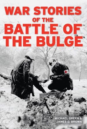 Buy War Stories of the Battle of the Bulge at Amazon