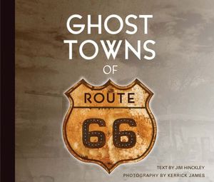 Buy Ghost Towns of Route 66 at Amazon
