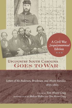 Upcountry South Carolina Goes to War