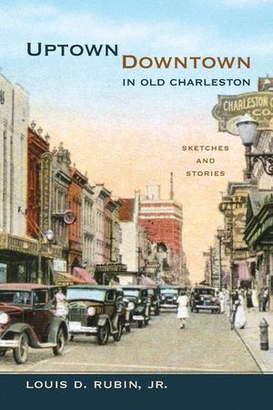 Buy Uptown/Downtown in Old Charleston at Amazon