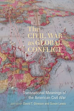 Buy The Civil War as Global Conflict at Amazon