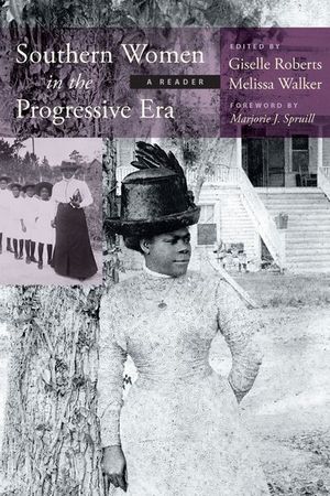 Southern Women in the Progressive Era