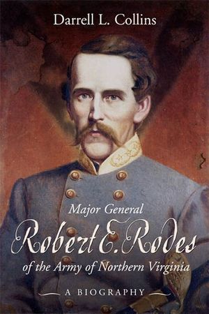 Major General Robert E Rodes of the Army of Northern Virginia