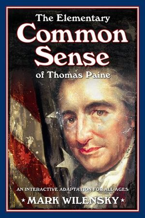 Buy The Elementary Common Sense of Thomas Paine at Amazon