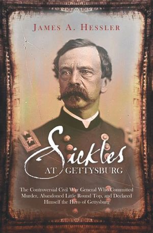 Sickles at Gettysburg