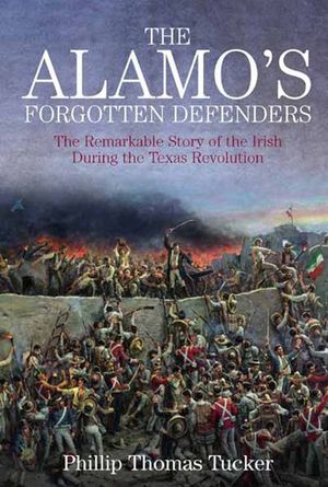 Buy The Alamo's Forgotten Defenders at Amazon