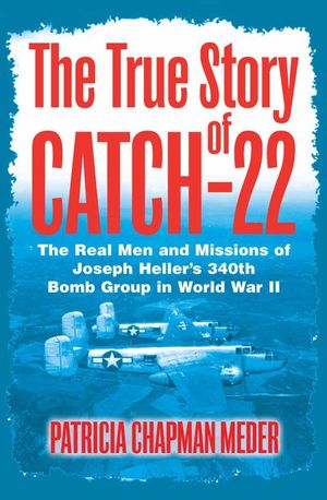 Buy The True Story of Catch-22 at Amazon