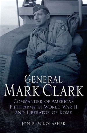 Buy General Mark Clark at Amazon