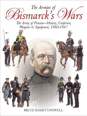 Buy The Armies of Bismarck's Wars at Amazon