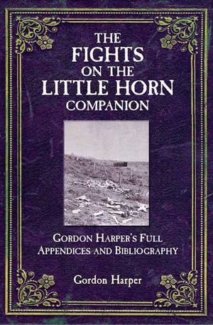 The Fights on the Little Horn Companion