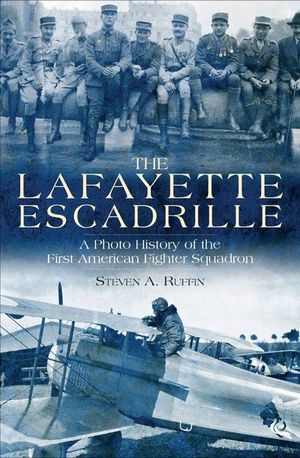 Buy The Lafayette Escadrille at Amazon