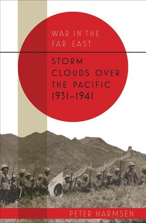 Buy Storm Clouds over the Pacific, 1931–1941 at Amazon