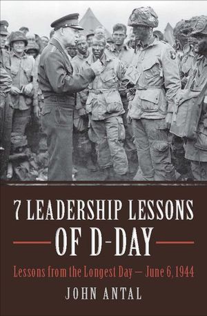 Buy 7 Leadership Lessons of D-Day at Amazon