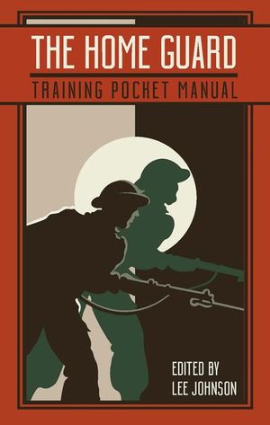 Buy The Home Guard Training Pocket Manual at Amazon