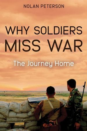 Why Soldiers Miss War
