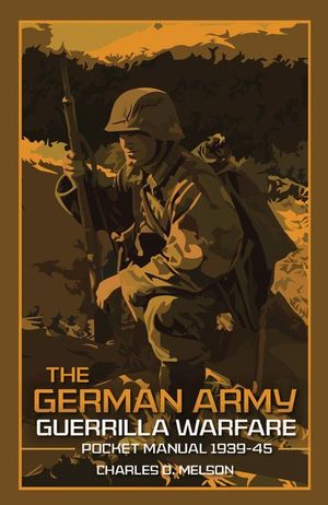 Buy The German Army Guerrilla Warfare at Amazon