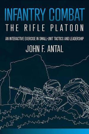 Buy Infantry Combat: The Rifle Platoon at Amazon