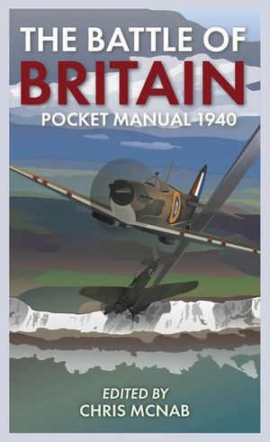 Buy The Battle of Britain Pocket Manual 1940 at Amazon