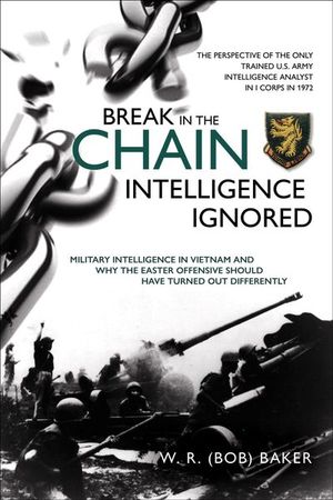 Break in the Chain—Intelligence Ignored