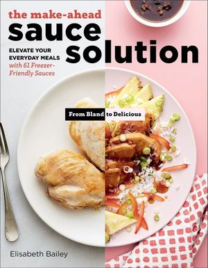 Make-Ahead Sauce Solution
