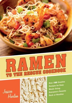 Buy Ramen to the Rescue Cookbook at Amazon