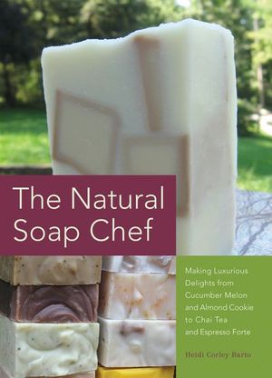 Buy The Natural Soap Chef at Amazon