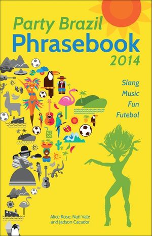Party Brazil Phrasebook 2014