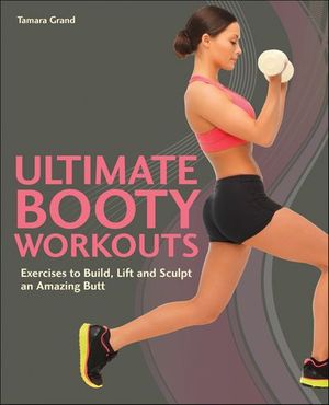 Ultimate Booty Workouts