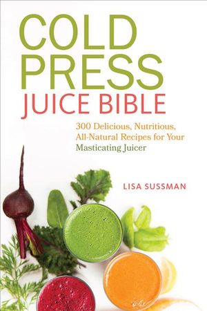Buy Cold Press Juice Bible at Amazon