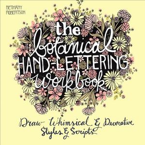 Buy The Botanical Hand Lettering Workbook at Amazon
