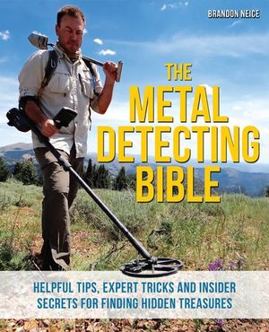 Buy The Metal Detecting Bible at Amazon