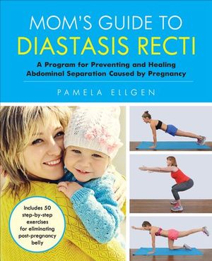 Buy Mom's Guide to Diastasis Recti at Amazon