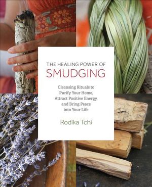 Buy The Healing Power of Smudging at Amazon
