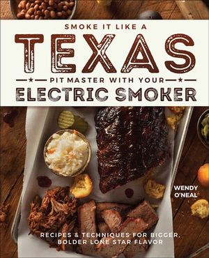 Buy Smoke It Like a Texas Pit Master with Your Electric Smoker at Amazon