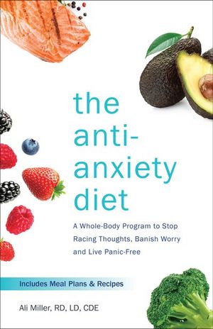 Buy The Anti-Anxiety Diet at Amazon
