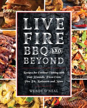 Buy Live Fire BBQ and Beyond at Amazon
