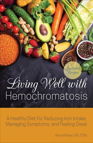 Buy Living Well with Hemochromatosis at Amazon