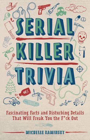 Buy Serial Killer Trivia at Amazon