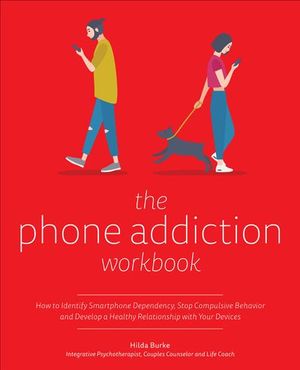Buy The Phone Addiction Workbook at Amazon