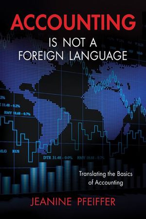 Buy Accounting Is Not a Foreign Language at Amazon