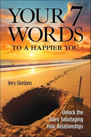 Your 7 Words to a Happier You