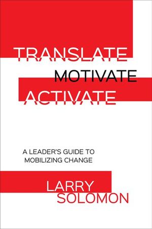 Buy Translate, Motivate, Activate at Amazon