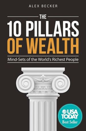 Buy The 10 Pillars of Wealth at Amazon